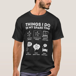 Camiseta Cosas que hago en mi matemática de tiempo libre