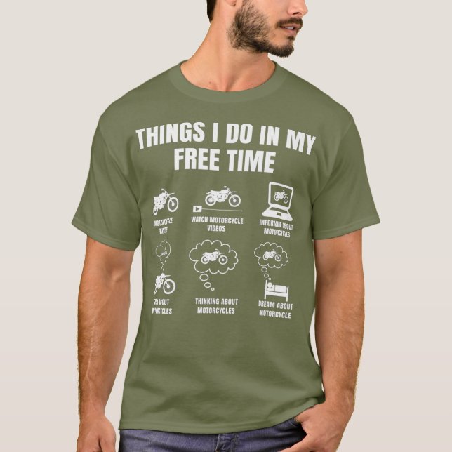 Camiseta Cosas que hago en mi motocicleta sucia de tiempo l (Anverso)