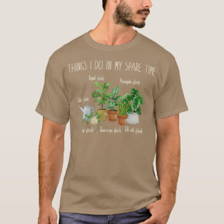 Camiseta Cosas Que Hago En Mi Planta De Tiempo Reducido Jar