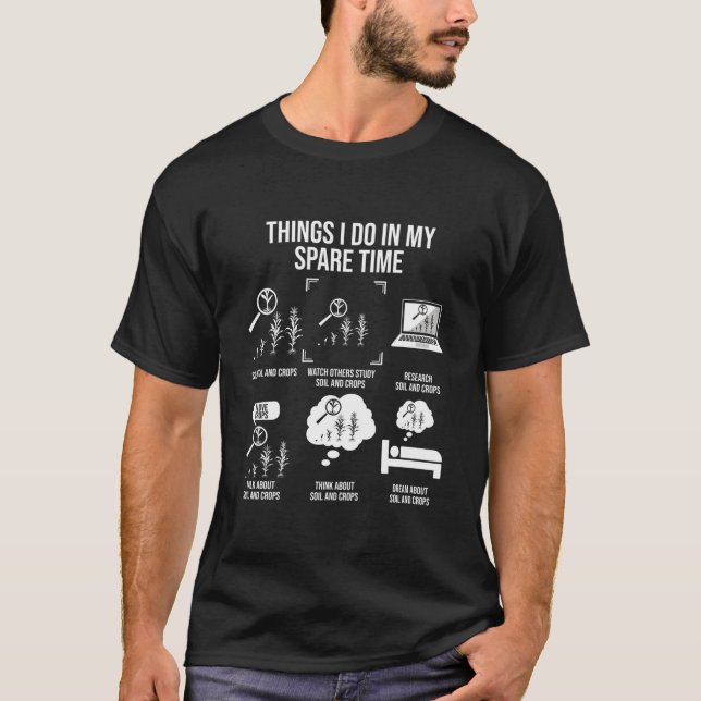 Camiseta Cosas que hago en mi tiempo de descanso agrónomo (Anverso)