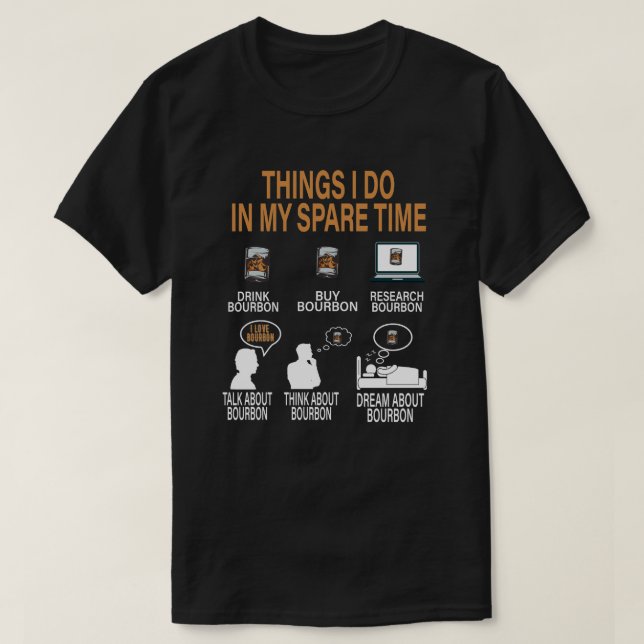 Camiseta Cosas que hago en mi tiempo de descanso Beban Whis (Diseño del anverso)