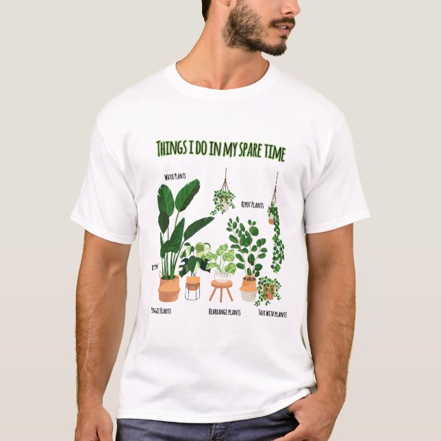 Camiseta Cosas que hago en mi tiempo de descanso - Jardiner (Anverso)