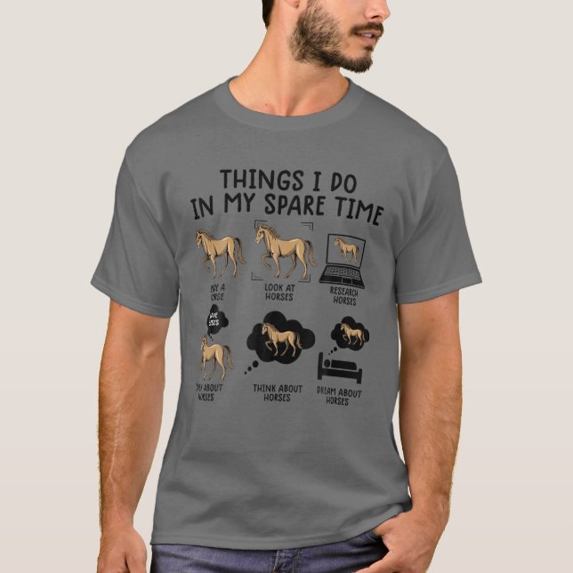 Camiseta Cosas Que Hago En Mi Tiempo De Reparación Caballo  (Anverso)
