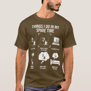 Camiseta Cosas Que Hago En Mi Tiempo De Reparación Fundados