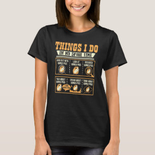 Camiseta Cosas Que Hago En Mi Tiempo De Reparación Guinea C