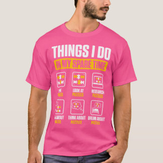 Camiseta Cosas Que Hago En Mi Tiempo De Reposo Desconcertan