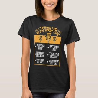 Camiseta Cosas que hago en mi tiempo de repuesto disco depo