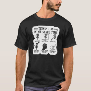Camiseta Cosas que hago en mi tiempo de repuesto disco depo