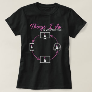 Camiseta Cosas que hago en mi tiempo de repuesto - Edición