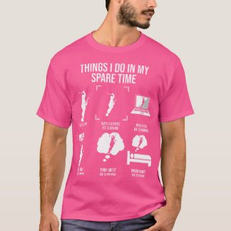Camiseta Cosas Que Hago En Mi Tiempo De Repuesto, Escalada