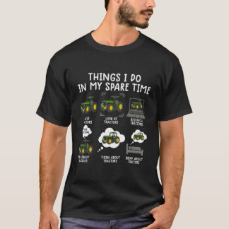 Camiseta Cosas Que Hago En Mi Tiempo De Repuesto Tractor Ho