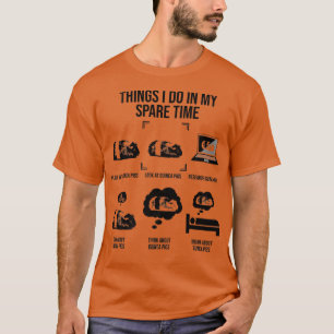 Camiseta Cosas Que Hago En Mi Tiempo De Reserva, Amante De