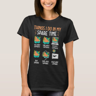 Camiseta Cosas Que Hago En Mi Tiempo De Reserva Capibara Ca
