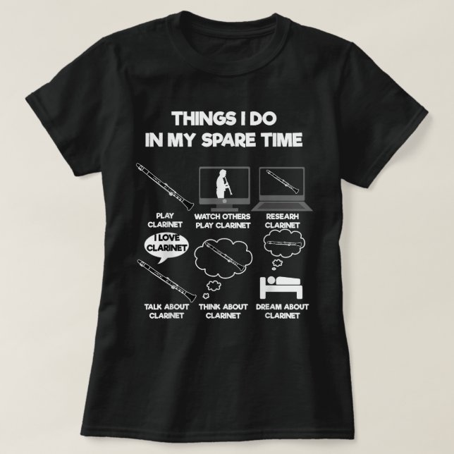 Camiseta Cosas Que Hago En Mi Tiempo De Reserva Clarinet3 (Diseño del anverso)
