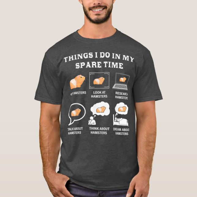 Camiseta Cosas Que Hago En Mi Tiempo De Retiro Hamster Love (Anverso)