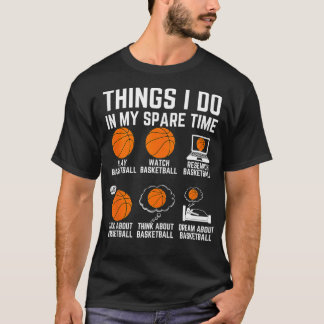 Camiseta Cosas Que Hago En Mi Tiempo Libre Baloncesto De Ba