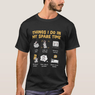 Camiseta Cosas que hago en mi tiempo libre Bunny Rabbit