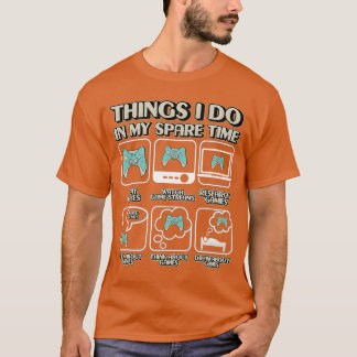 Camiseta Cosas que hago en mi tiempo libre Juego de Video R