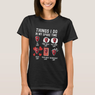 Camiseta Cosas que hago en mi tiempo libre, LARP divertido