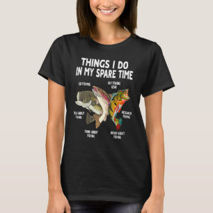 Camiseta Cosas Que Hago En Mi Tiempo Libre Pescando