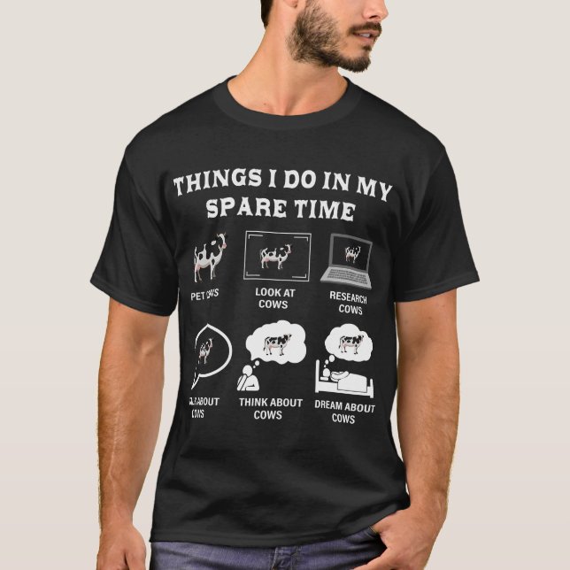 Camiseta Cosas Que Hago En Mi Tiempo Libre Vacas Agricultor (Anverso)