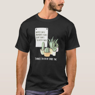 Camiseta Cosas Que Hago En Tiempo De Repuesto Suculento Cac