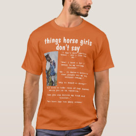 Camiseta cosas que los chicas de caballo no dicen