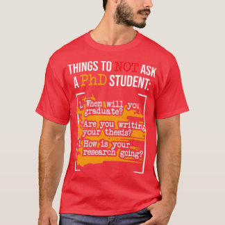Camiseta Cosas que no se deben hacer a un graduado de docto