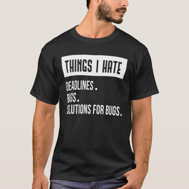 Camiseta Cosas Que Odio El Juego De Programadores Divertido (Anverso)
