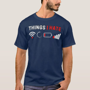 Camiseta Cosas que odio humor friki de computadora jugador