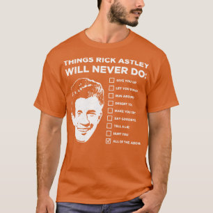 Camiseta Cosas que Rick Astley nunca hará