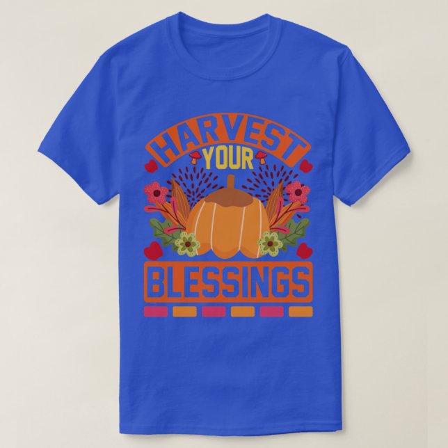 Camiseta Cosecha tus bendiciones (Diseño del anverso)