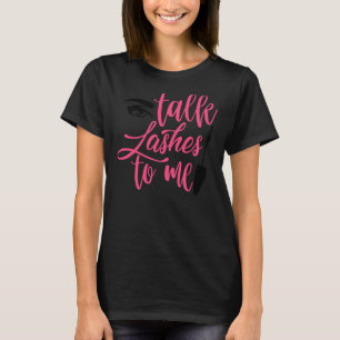 Camiseta Cosmetologista de maquillaje cosmetología lastra a