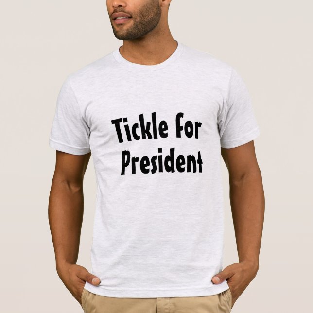 Camiseta Cosquillas para presidente T-shirt (Anverso)