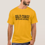 Camiseta Costa de Oro Australia<br><div class="desc">La Gold Coast de Queensland,  Australia,  es absolutamente impresionante y con más de 70 km de arena a elegir,  encontrar un parche privado en la costa dorada no es difícil si sabes dónde mirar. Las playas más populares son Surfers Paradise y Broadbeach. :)</div>