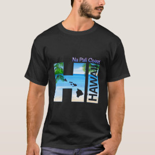 Camiseta Costa Na Pali vacaciones de Hi Hawaii Aloha Estado