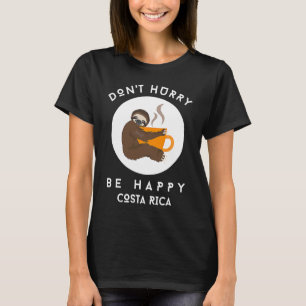 Camiseta Costa Rica no se apresura a ser feliz café espumos