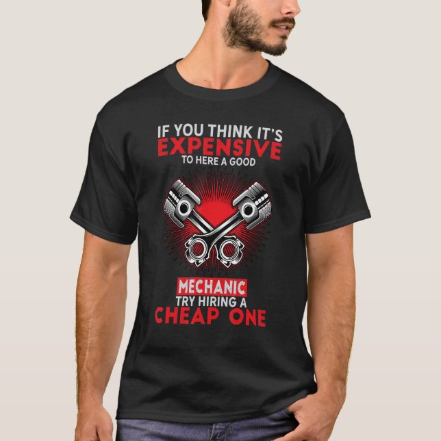 Camiseta Costoso de contratar buen mecánico de alquiler bar (Anverso)