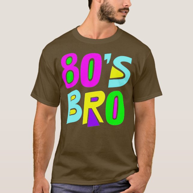 Camiseta Costuma Bro 80 de los años 80 (Anverso)
