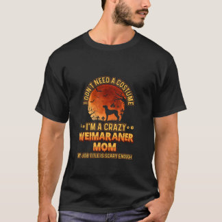 Camiseta Costuma de miedo para la madre del perro Divertido