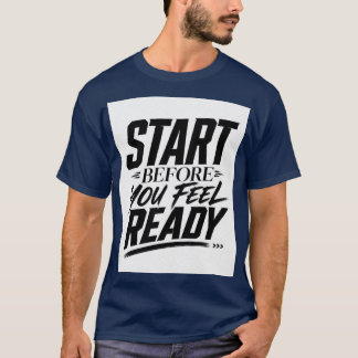 Camiseta Cota antes de sentirte listo Cita motivacional