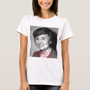 Camiseta Cota Helen Keller "Fe/ Fuerza" Cita de Sabiduría