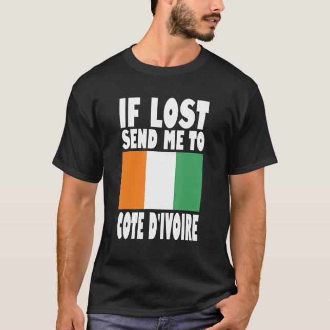 Camiseta Cote D'ivoire Flag Design  If lost send me to Cote (Anverso)