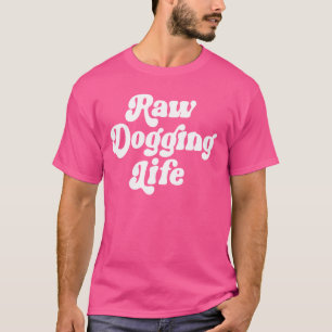 Camiseta Cotización De La Vida Divertida En Bruto Cotizando
