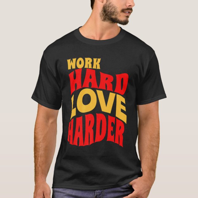 Camiseta Cotización de la vida motivacional del amor duro d (Anverso)