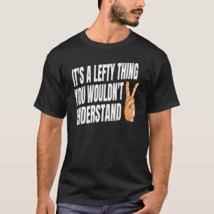 Camiseta Cotización De Lefty Para La Mano Izquierda