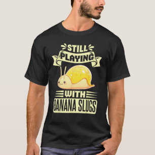 Camiseta Cotización de recolección de babosas de plátano pa