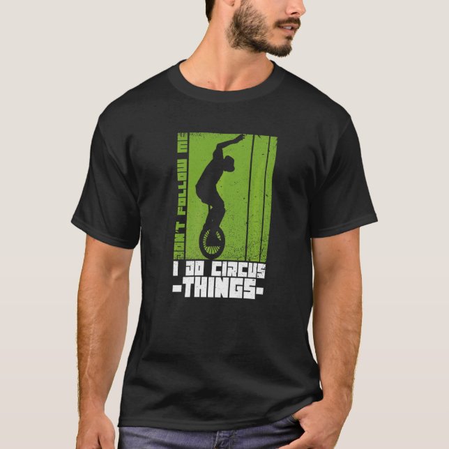 Camiseta Cotización De Unicycle Para Un Ciclista (Anverso)