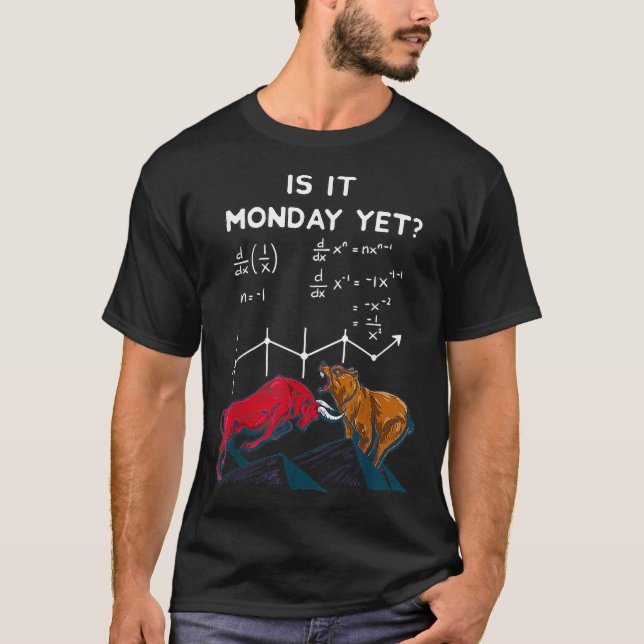 Camiseta Cotizaciones del mercado de valores es lunes aún d (Anverso)