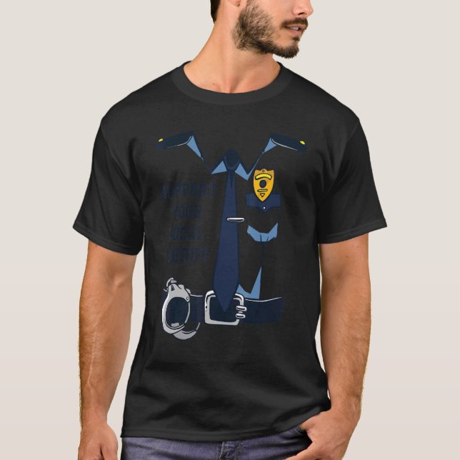 Camiseta Cotizar para apoyar a su sheriff local (Anverso)